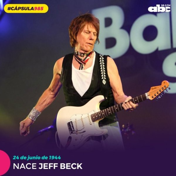 #Cápsula985 1944: nace el guitarrista Jeff Beck - Espectaculos - ABC Color