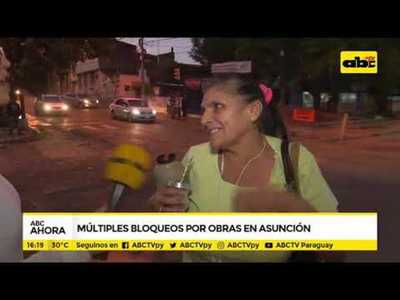 Múltiples bloqueos por obras en Asunción - Tv - ABC Color