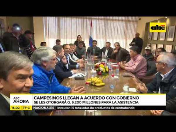 Campesinos llegan a un acuerdo con el gobierno - Tv - ABC Color