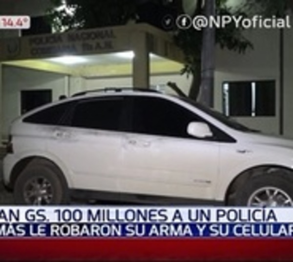 Asaltan a policía y se llevan millonario monto  - Paraguay.com
