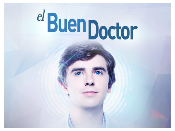 Llega a telefuturo la súper serie "El Buen Doctor"