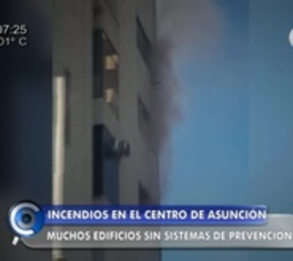 Precario sistema de prevención de incendios en edificios de Asunción - Paraguay.com