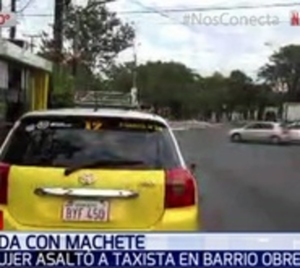 Mujer roba con machetillo dos celulares de un taxista - Paraguay.com
