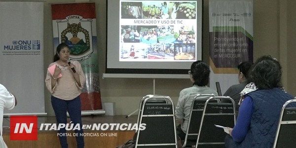 DESARROLLAN CURSO DE EMPRENDEDURISMO CON MUJERES DE ITAPÚA.