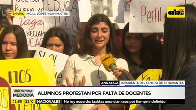 Alumnos protestan por falta de docentes - ABC Noticias - ABC Color