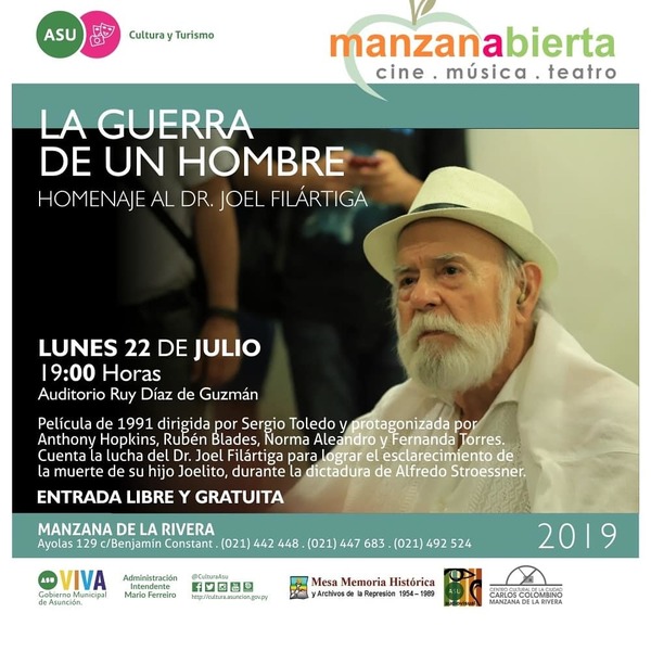 En homenaje a Joel Filártiga se proyectará hoy “La Guerra de un Hombre” en la Manzana de la Rivera | .::Agencia IP::.