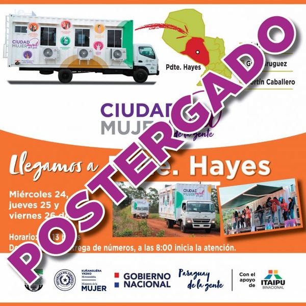 Móvil Ciudad Mujer posterga llegada a Presidente Hayes