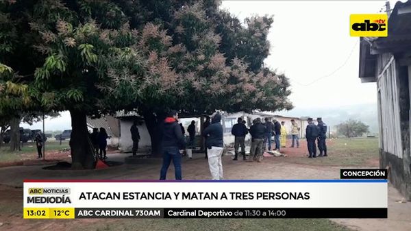 Atacan estancia y matan a tres personas en Concepción - ABC Noticias - ABC Color