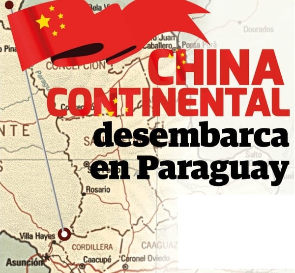 China Continental desembarca en Paraguay