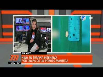 Niño en terapia intensiva por culpa de un poroto