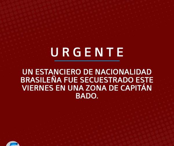 Doble secuestro en Capitan Bado