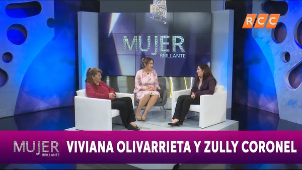 Mujer Brillante | Viviana Olivarrieta y Zully Coronel | RCC 2019