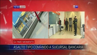 EJECUTAN ASALTO TIPO COMANDO A SUCURSAL BANCARIA EN LIMPIO