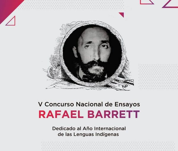 Extienden inscripciones para concurso de ensayos Rafael Barrett
