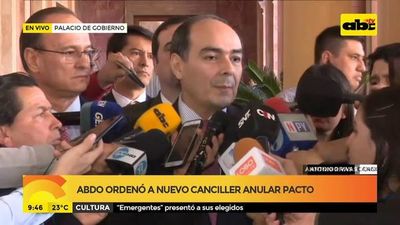 Abdo ordenó a nuevo canciller anular pacto - ABC Noticias - ABC Color