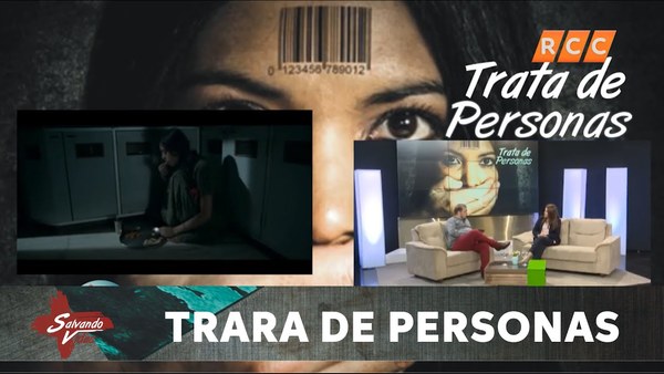 Salvando Vidas | Trata de Personas | RCC 2019