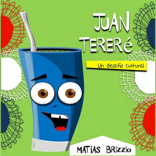 Presentarán el libro de cuentos “Juan Tereré” en el Patio Leonor de la Manzana | .::Agencia IP::.