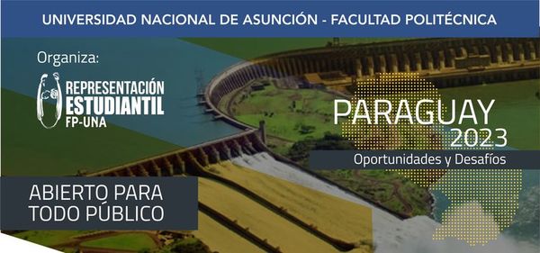 La Facultad Politécnica organiza panel sobre Tratado de Itaipú  - Nacionales - ABC Color
