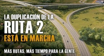 En menos de 30 días iniciarán obras de duplicación de la Ruta 2 - .::RADIO NACIONAL::.