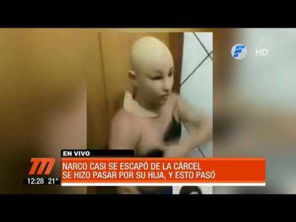 Narco intenta fugarse de la cárcel disfrazándose de su hija