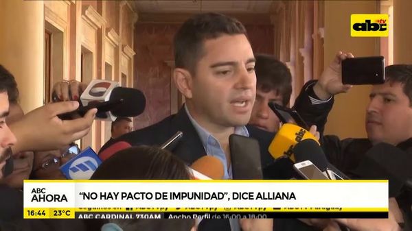 “No hay pacto de impunidad” dice Alliana - ABC Noticias - ABC Color