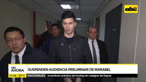 Suspenden audiencia preliminar de Marabel - ABC Noticias - ABC Color