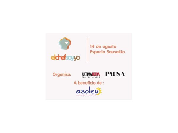 "El Chef soy yo", evento a beneficio de fundación ASOLEU