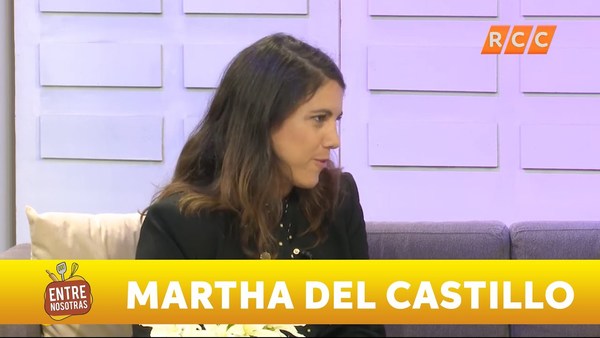 Entre Nosotras | Martha del Castillo | RCC 2019