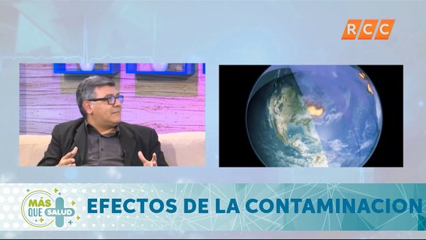 Mas que Salud | Efectos de la Contaminación | RCC 2019