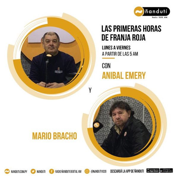 Las primeras noticias de Franja Roja con Aníbal Emery y Mario Bracho » Ñanduti