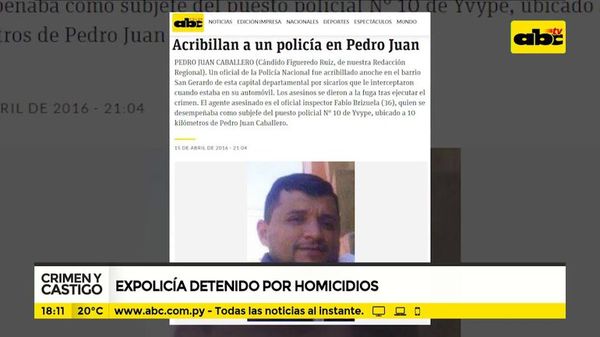 Detienen a ex policía homicida - Crimen y castigo - ABC Color