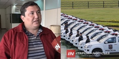 GESTIONAN NUEVAS INVERSIONES PARA LA POLICÍA EN ALTO VERÁ