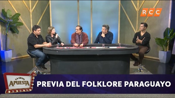 La Gran Apuesta | Previa del Folklore Paraguayo | RCC 2019