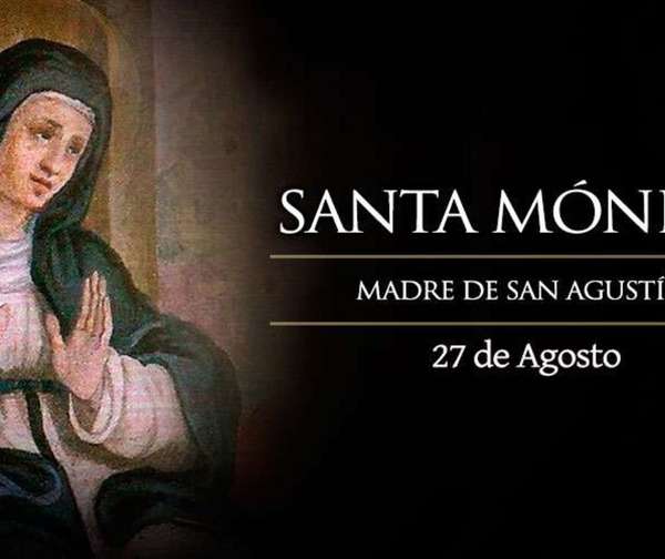 La iglesia celebra hoy la fiesta de Santa Mónica.
