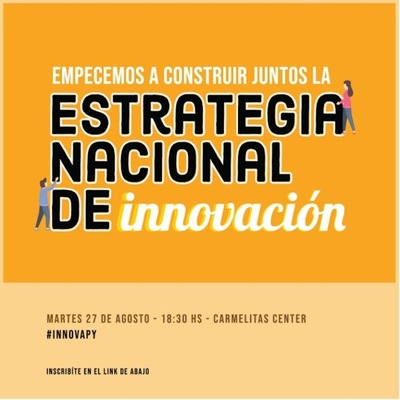 Invitan a encuentro para elaborar e impulsar estrategia nacional de innovación | .::Agencia IP::.