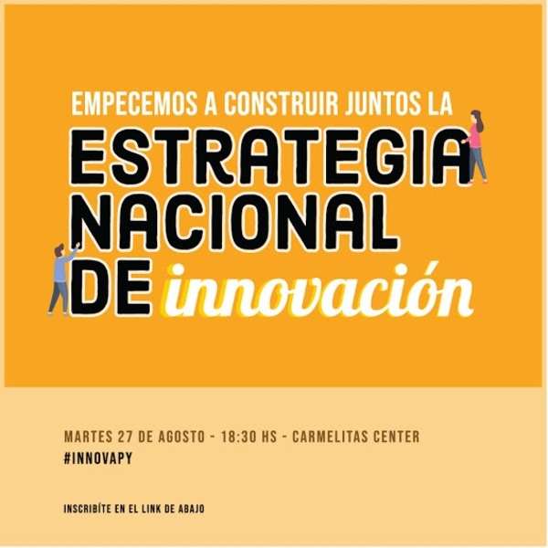 Invitan a encuentro para elaborar e impulsar estrategia nacional de innovación | .::Agencia IP::.