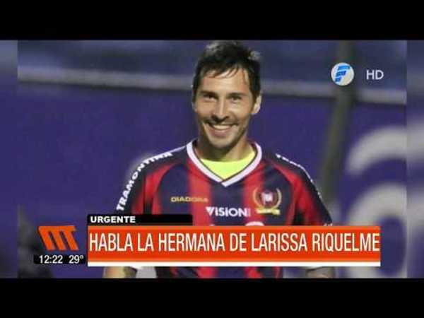 Hermana de Larissa Riquelme habló tras la sentencia contra Fabbro