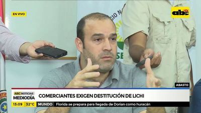 Comerciantes piden destitución de Lichi - ABC Noticias - ABC Color