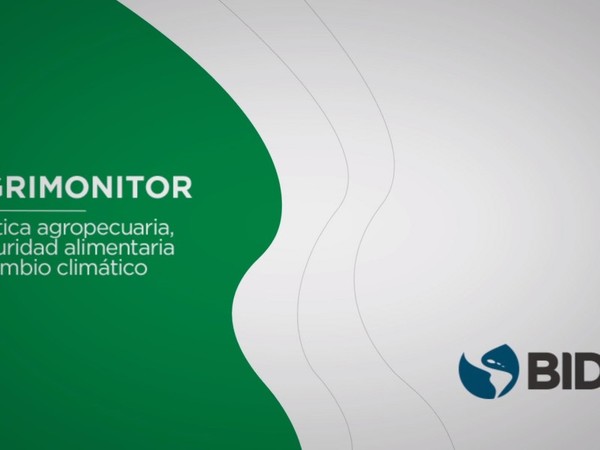 El BID presenta innovador método para comparar políticas agrícolas de la región