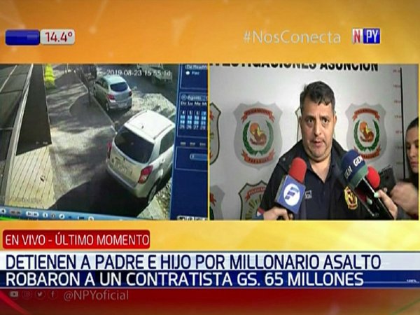 Padre e hijo son detenidos por millonario asalto a un contratista