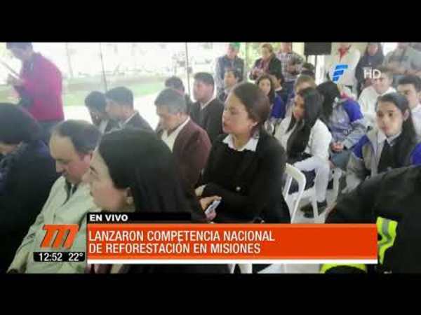 Lanzan competencia nacional de reforestación en Misiones