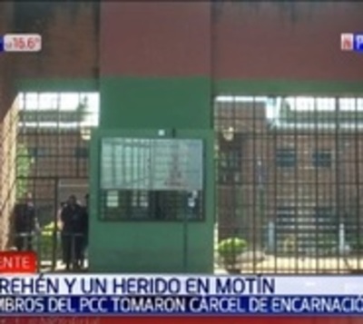 Fuga y toma de rehén de PCC en cárcel de Encarnación - Paraguay.com