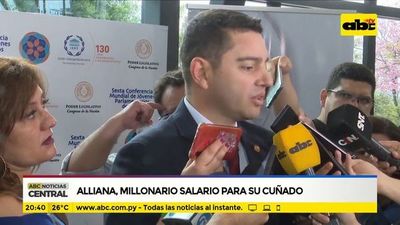 Alliana, millonario salario para su cuñado - ABC Noticias - ABC Color