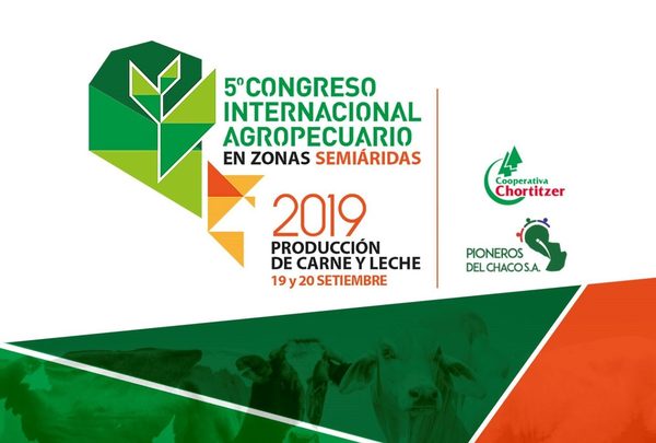 Congreso agropecuario dirigido a productores de leche y carne