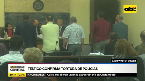 Caso Walter Bower: Testigo confirma tortura de policías - ABC Noticias - ABC Color