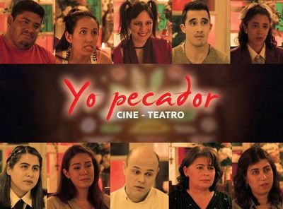 “Yo pecador”, una propuesta de cine y teatro - Cultura - ABC Color