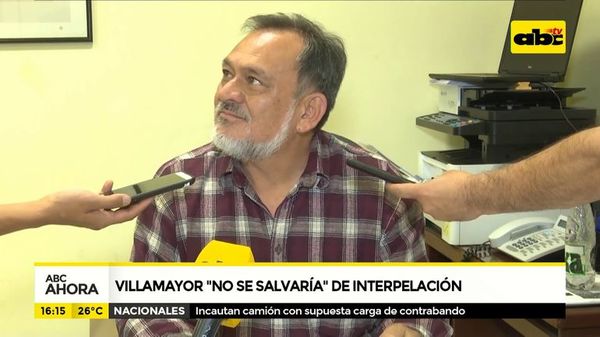 Villamayor “no se salvaría” de interpelación - ABC Noticias - ABC Color