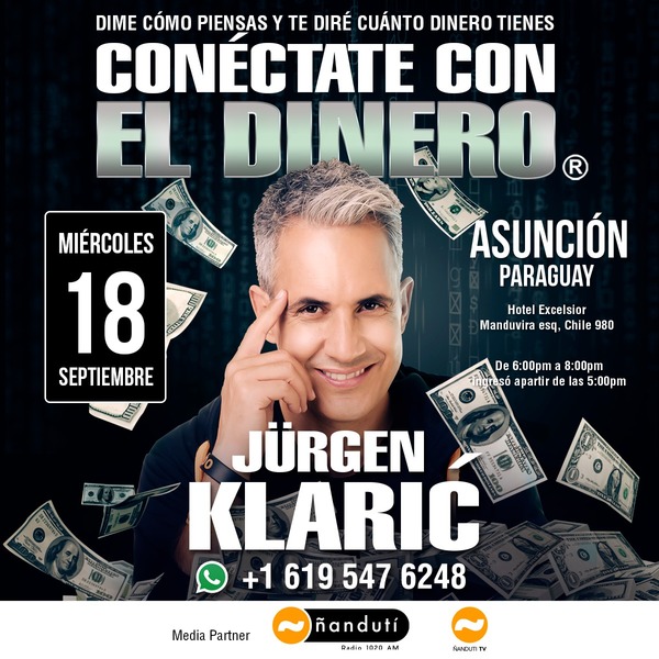 Jürgen Klaric viene a Paraguay para enseñarte a "Conectarte con el dinero" » Ñanduti