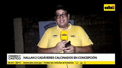 Hallan dos cadáveres calcinados en Concepción - Crimen y castigo - ABC Color