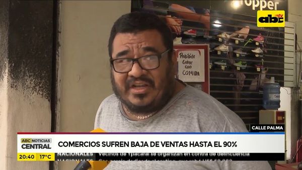 Comercios de calle Palma sufren baja en ventas hasta el 90% - ABC Noticias - ABC Color